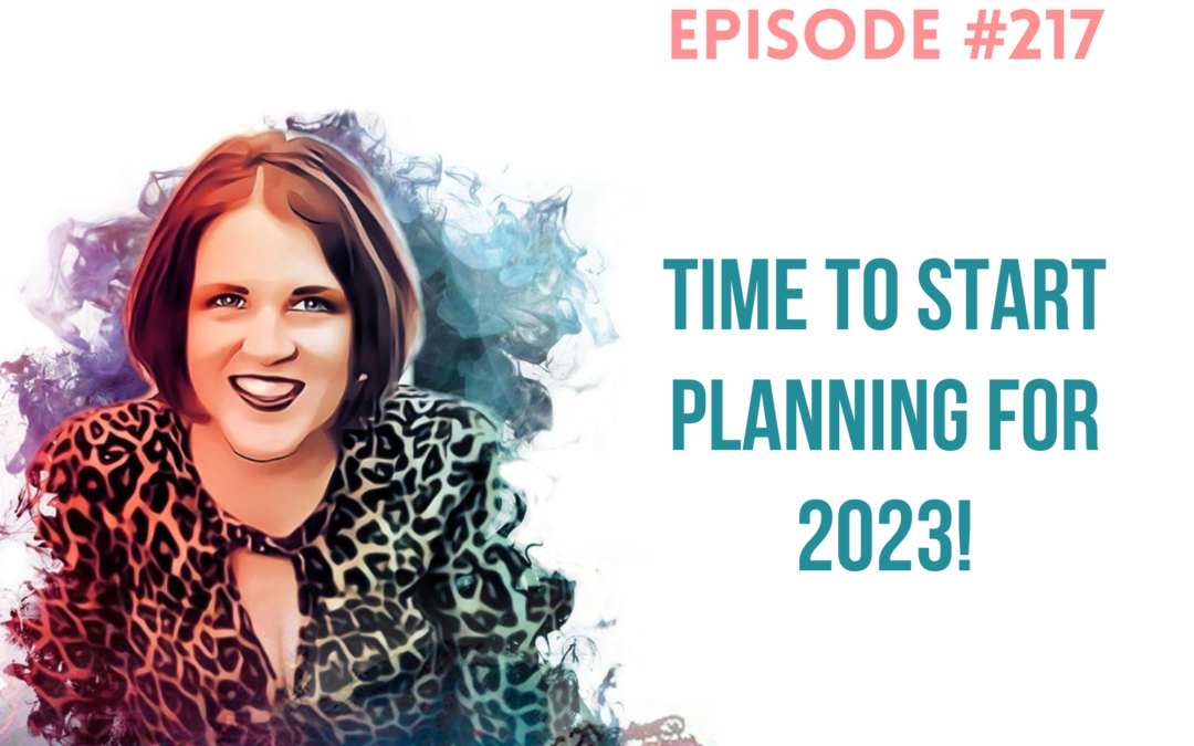 Time to Start Planning for 2023!