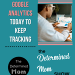 Update Your Google Analytics Today to Keep Tracking
